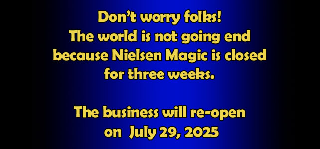 Nielsen Magic will re-open on July 29, 2025.