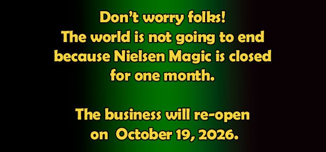 Nielsen Magic will be closed for one month, between September 18 - October 17, 2026
